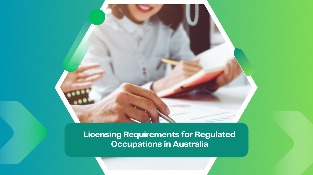 Licensing Requirements for Regulated Occupations in Australia