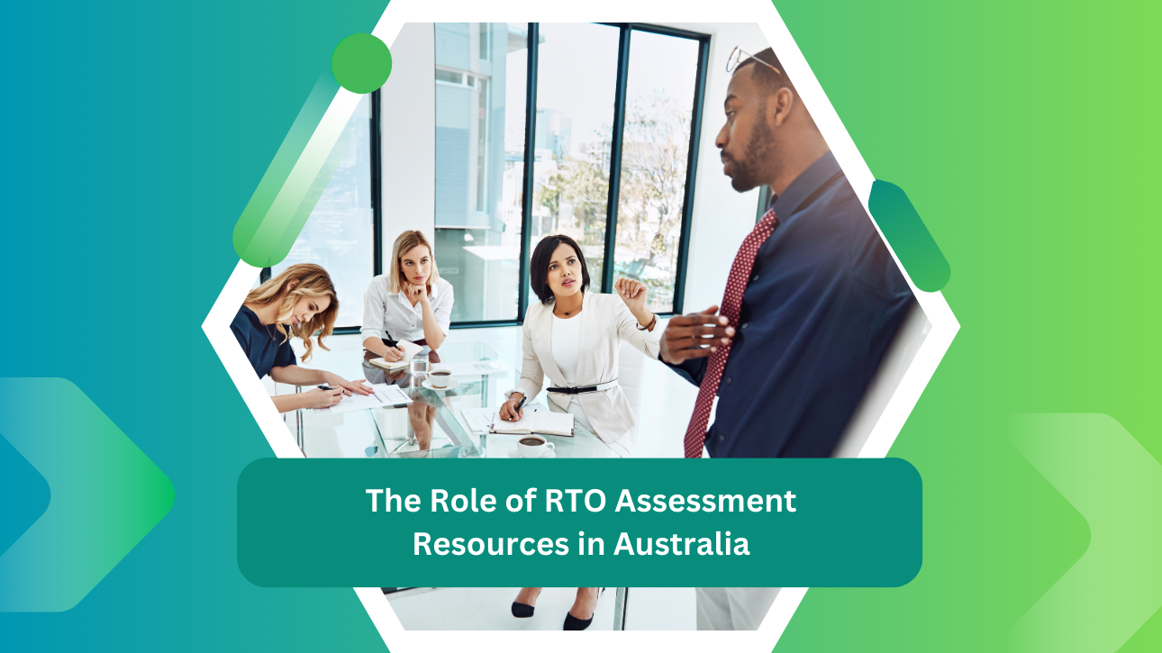 The Role of RTO Assessment Resources in Australia