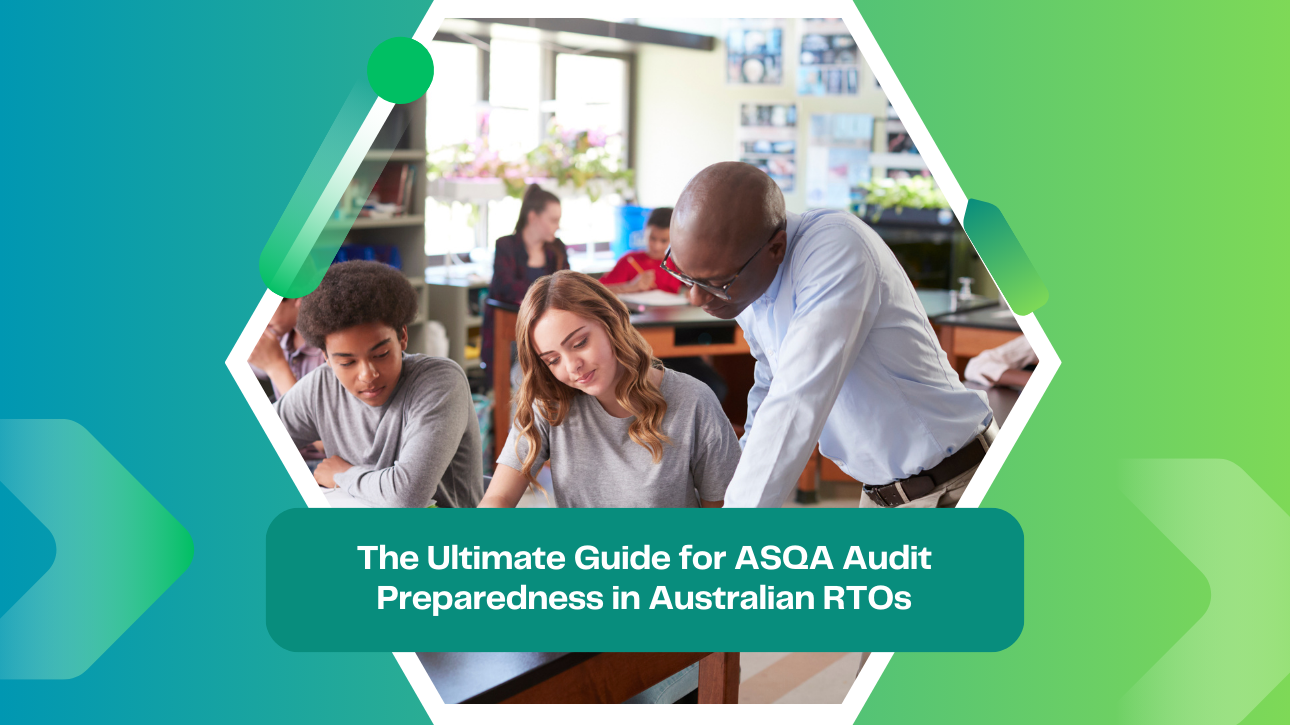 The Ultimate Guide for ASQA Audit Preparedness in Australian RTOs