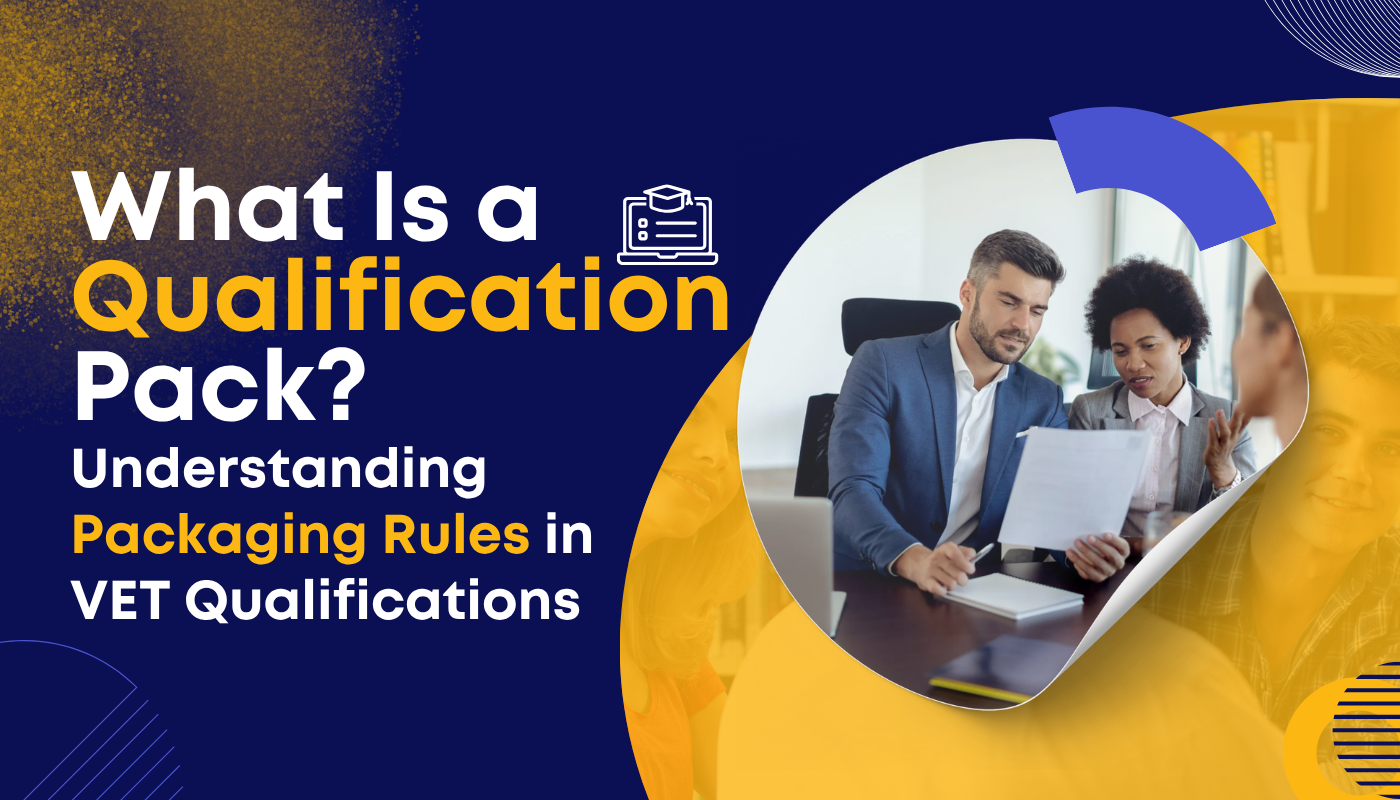 In Australia’s Vocational Education and Training (VET) sector, understanding how qualifications are constructed is vital for maintaining compliance, delivering relevant training, and supporting learners in gaining real workforce outcomes.